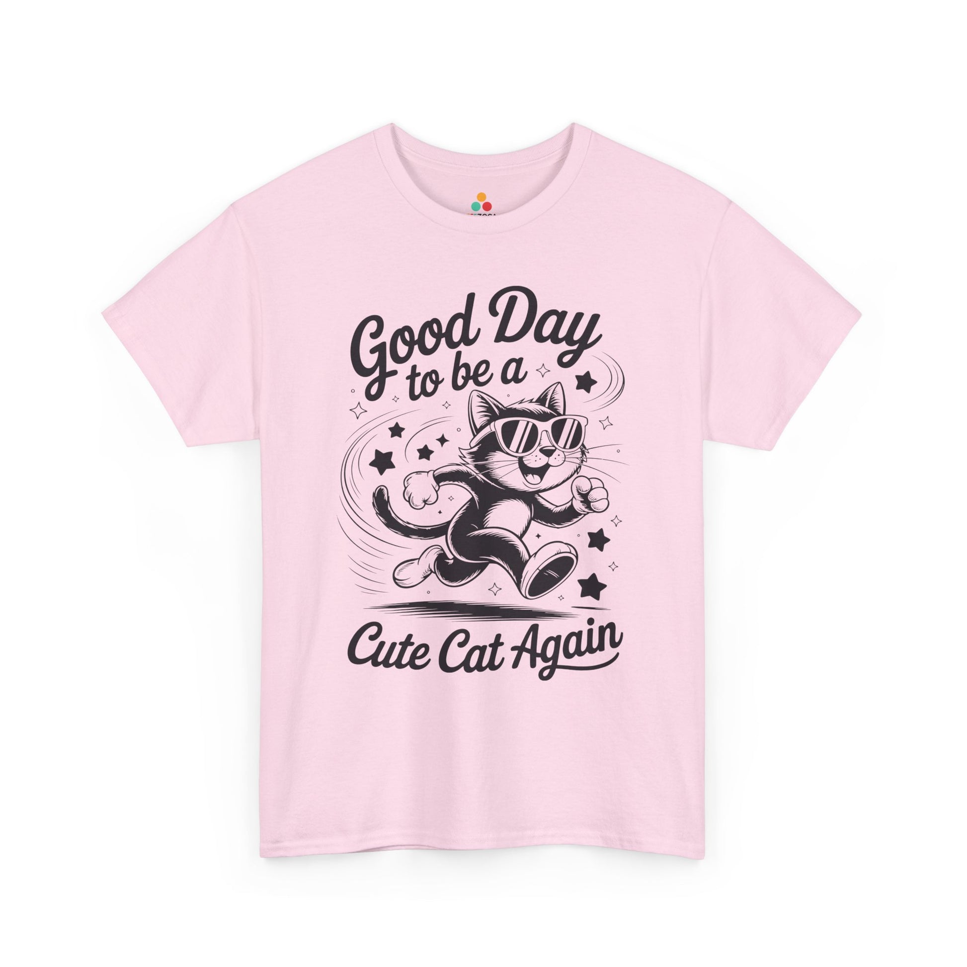 Good Day to Be a Cute Cat Again Unisex T-shirt | TEEZOCA 