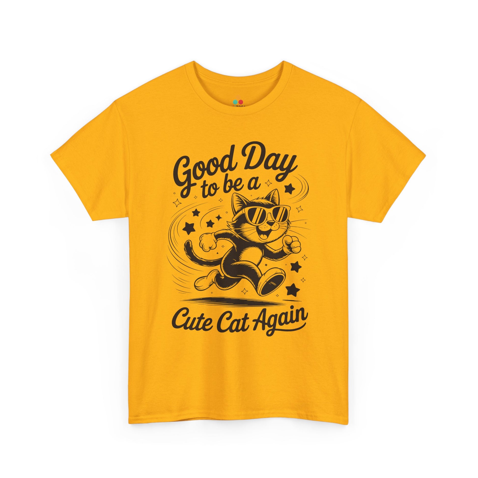 Good Day to Be a Cute Cat Again Unisex T-shirt | TEEZOCA 
