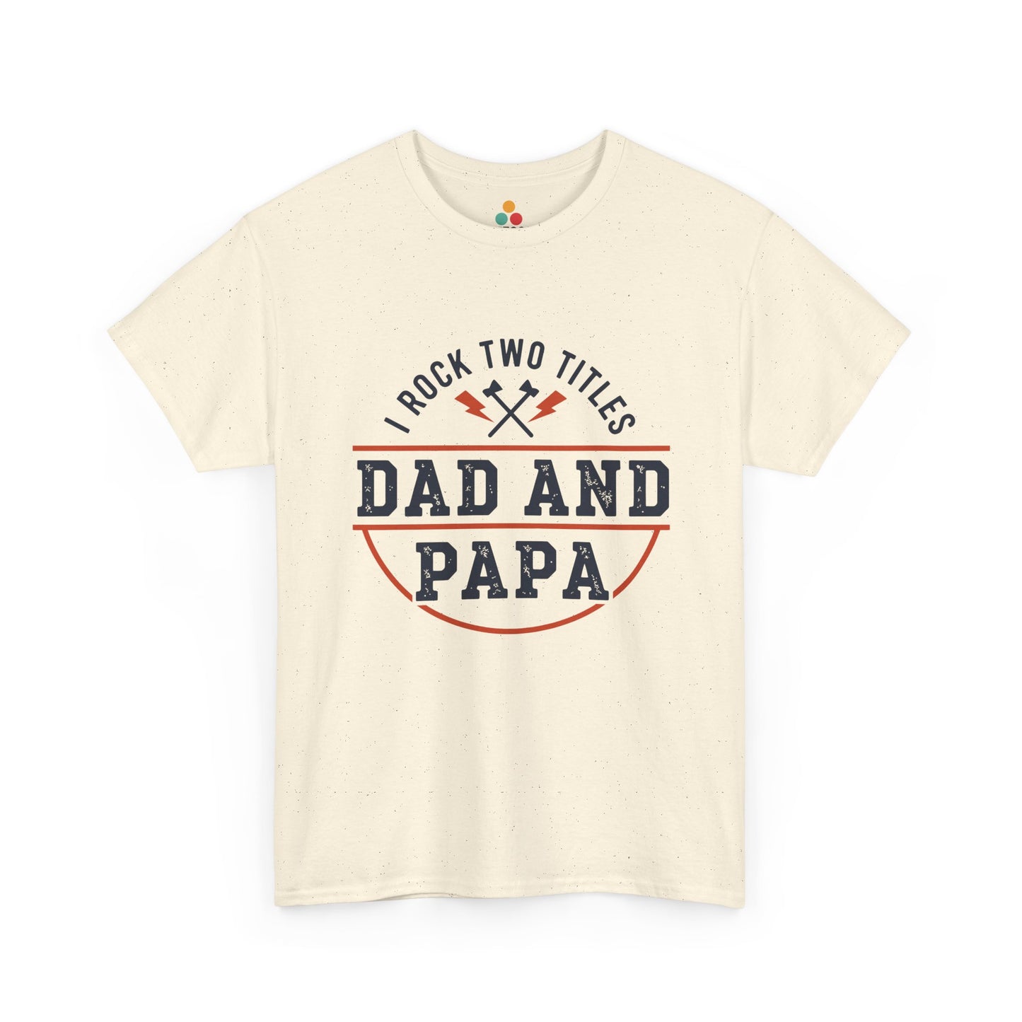 TEEZOCA cream “I Rock Two Titles” dad and papa gift t-shirt by TEEZOCA shown flat.
