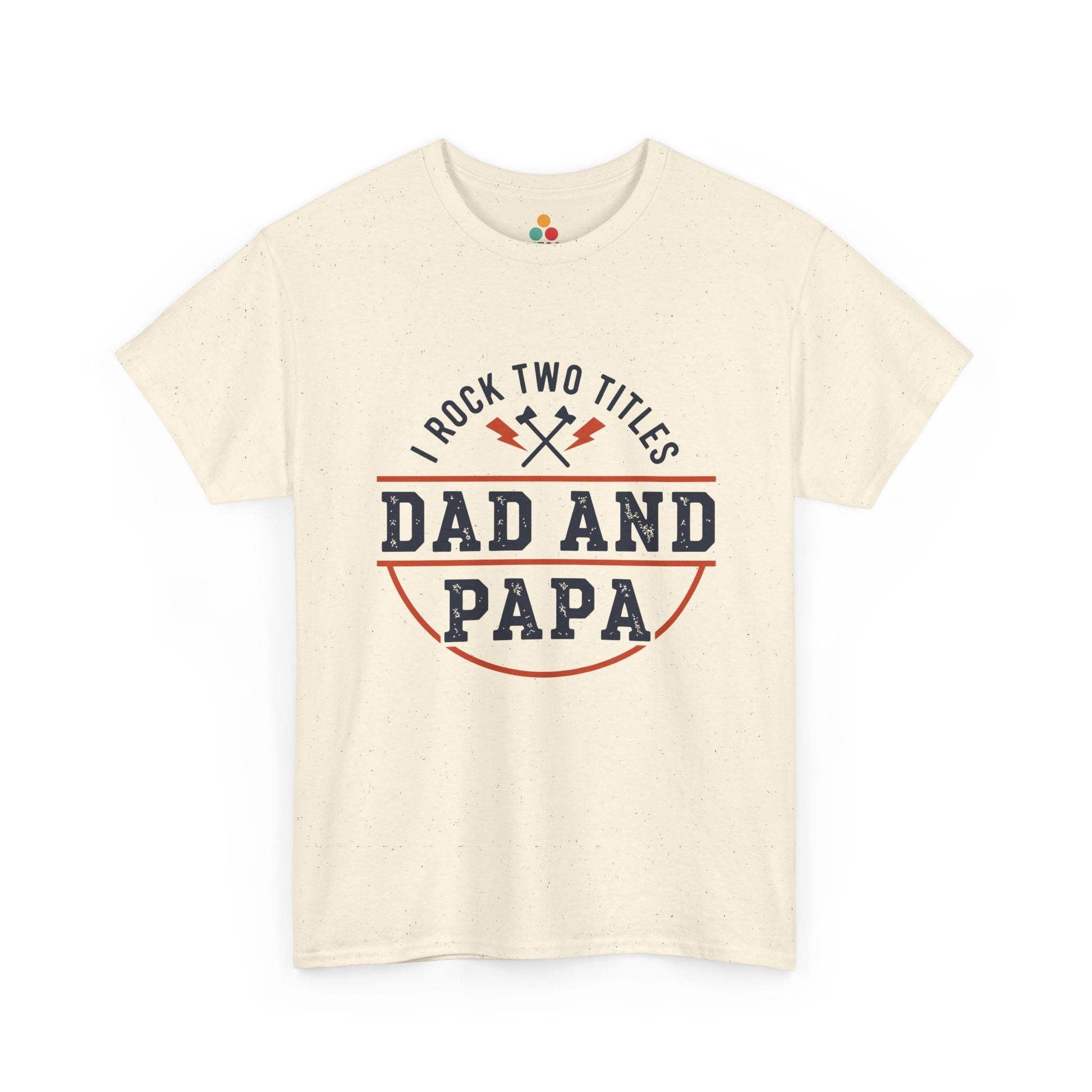 TEEZOCA cream “I Rock Two Titles” dad and papa gift t-shirt by TEEZOCA shown flat.