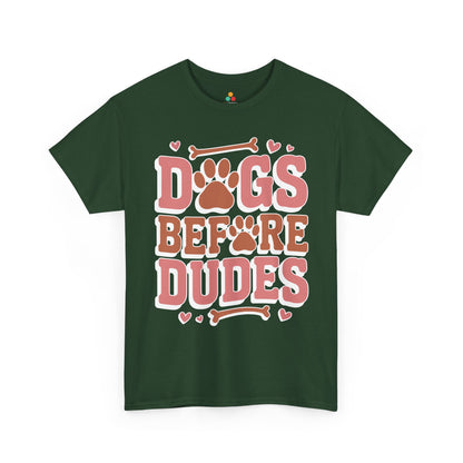 Dogs Before Dudes Unisex T-shirt Cute Paw Lover Gift | TEEZOCA 