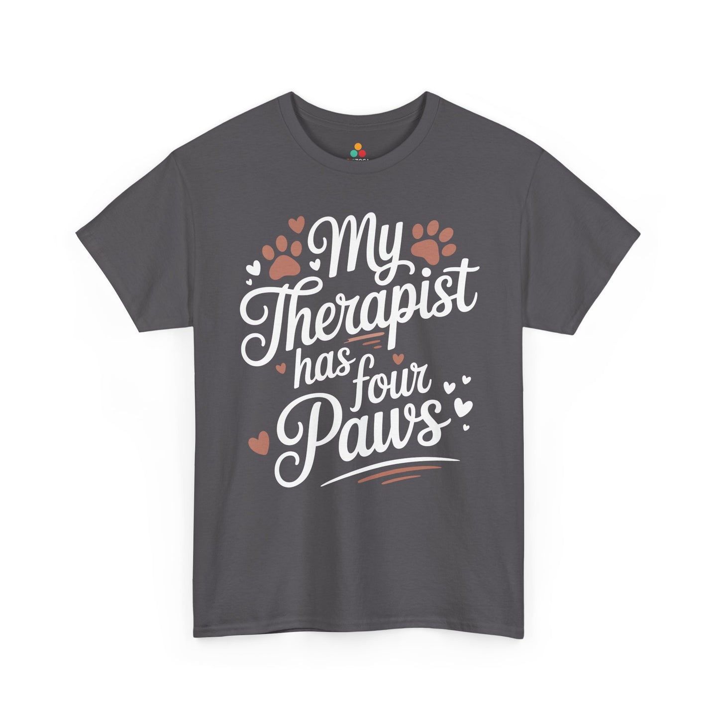 My Therapist Has Four Paws Dog Lover Unisex T-shirt | TEEZOCA 