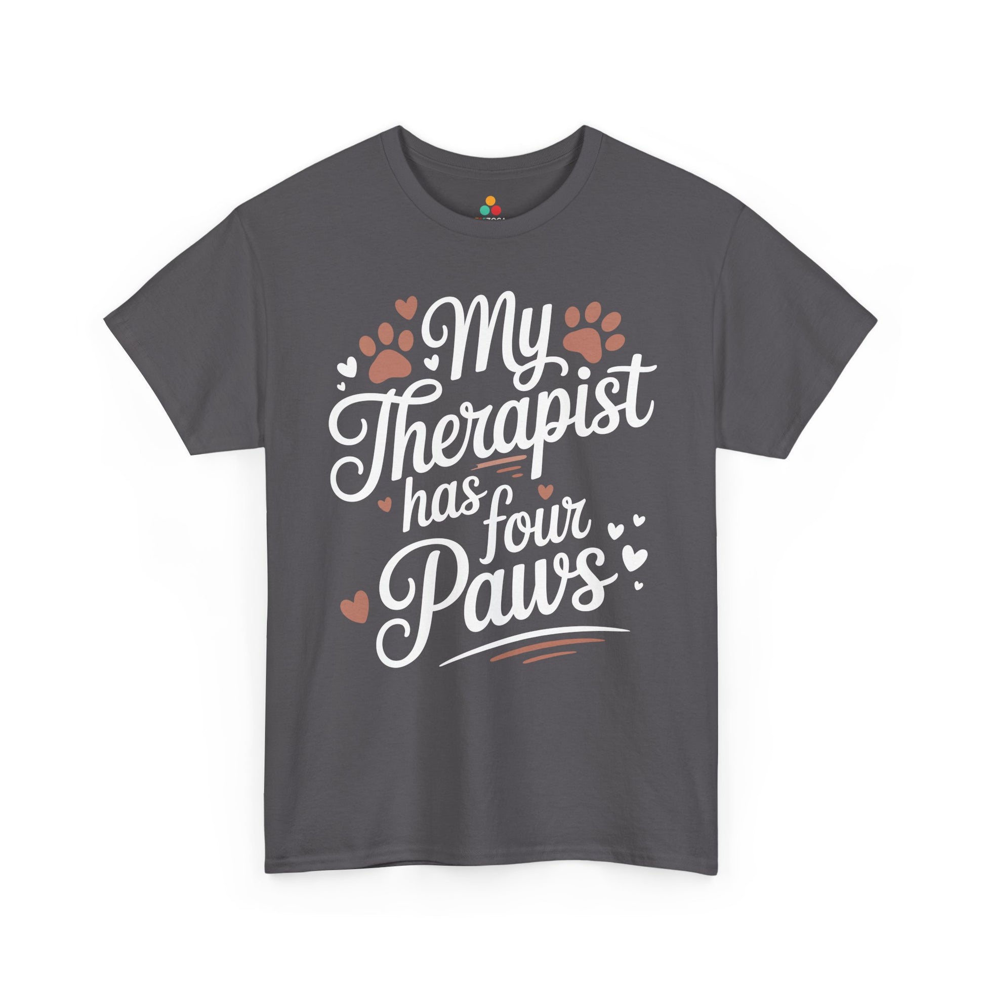 My Therapist Has Four Paws Dog Lover Unisex T-shirt | TEEZOCA 