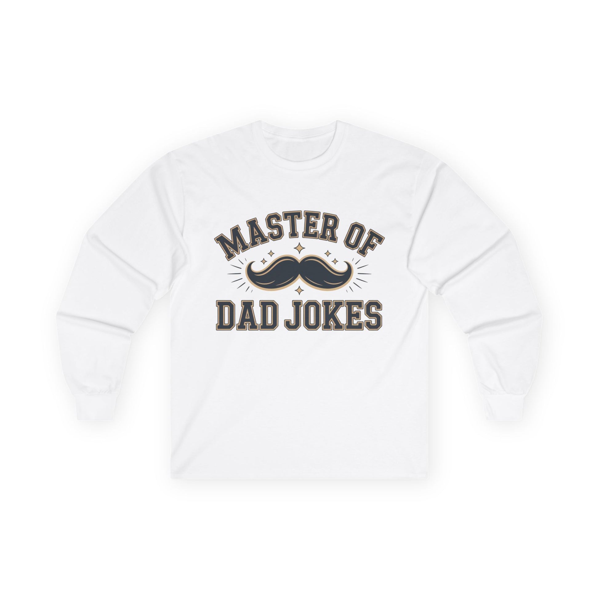 TEEZOCA dad jokes typography long-sleeve t-shirt White sweatshirt with 'Master of Dad Jokes' text and mustache graphic on a white background
