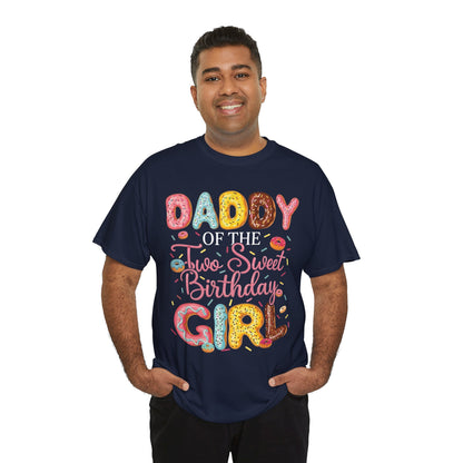 Daddy of the Two Sweet Birthday Girl Donut Unisex T-shirt | TEEZOCA 