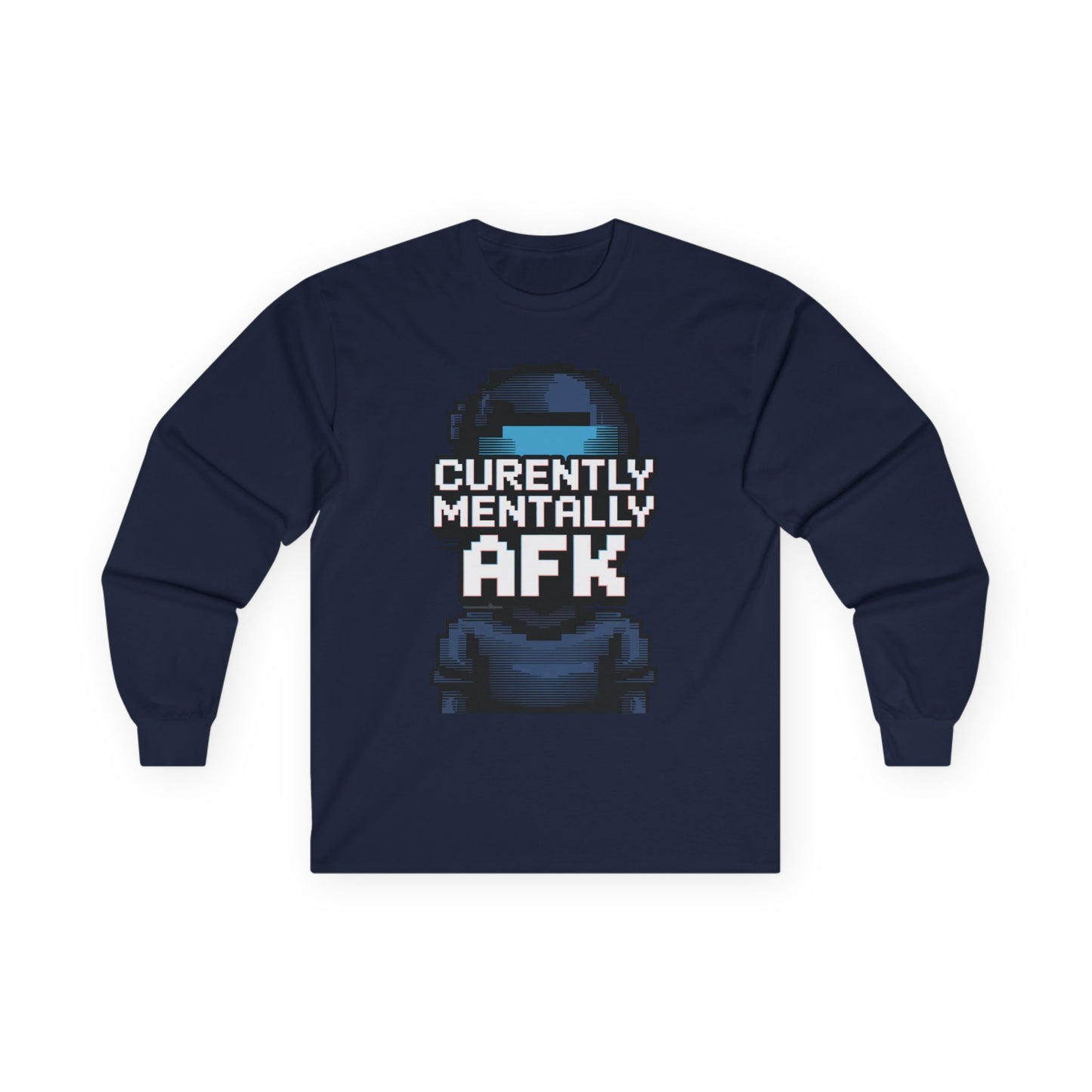 TEEZOCA digital humor AFK long-sleeve t-shirt Navy blue long-sleeve shirt with 'Currently Mentally AFK' text and graphic on a white background