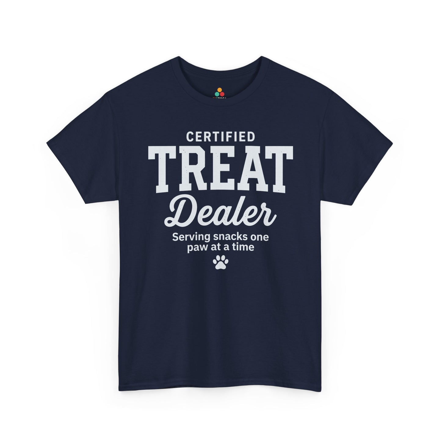 Certified Treat Dealer Shirt Funny Dog Lover Unisex T-shirt Gift | TEEZOCA 