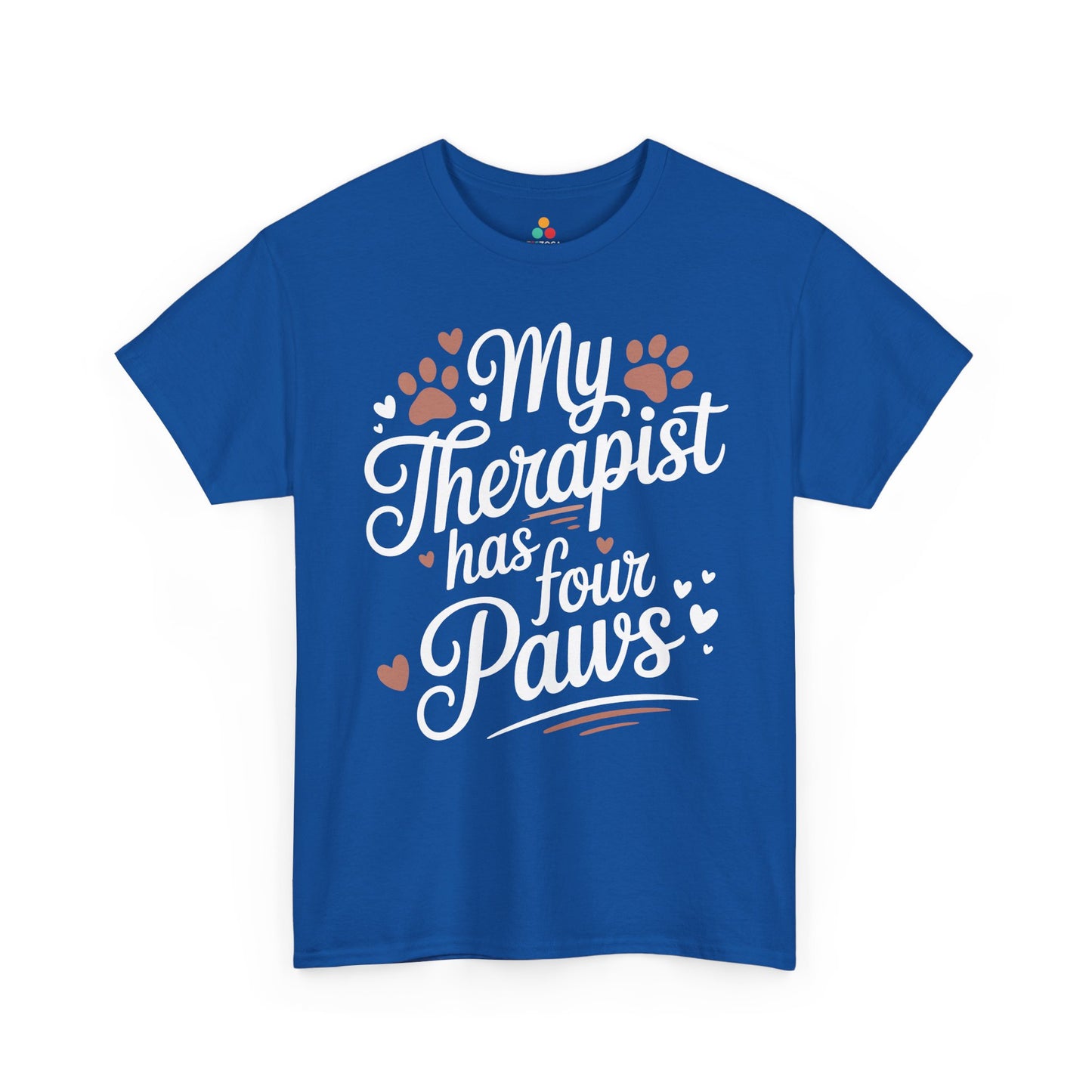My Therapist Has Four Paws Dog Lover Unisex T-shirt | TEEZOCA 