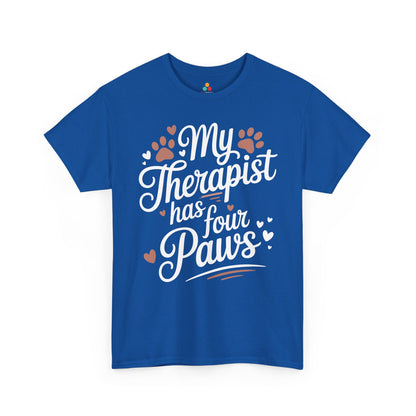 My Therapist Has Four Paws Dog Lover Unisex T-shirt | TEEZOCA 