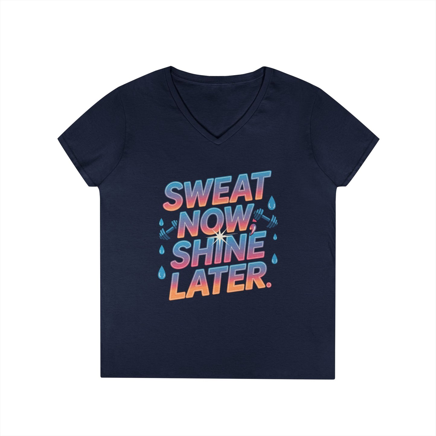 Sweat Now Shine Later Motivational Fitness V-Neck T-Shirt | TEEZOCA 
