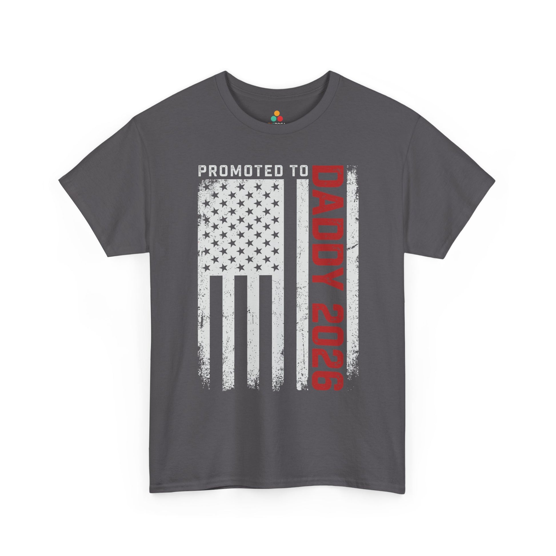 Promoted to Daddy 2026 American Flag Funny Gift Unisex T-shirt | TEEZOCA 