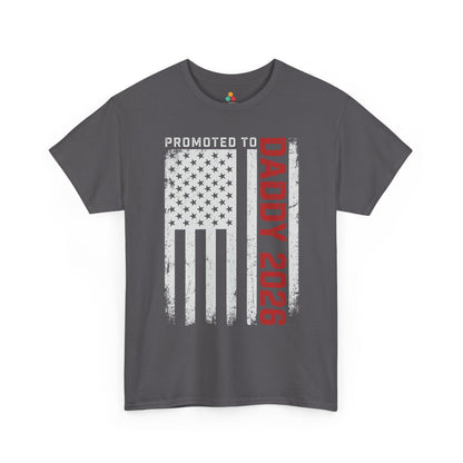 Promoted to Daddy 2026 American Flag Funny Gift Unisex T-shirt | TEEZOCA 