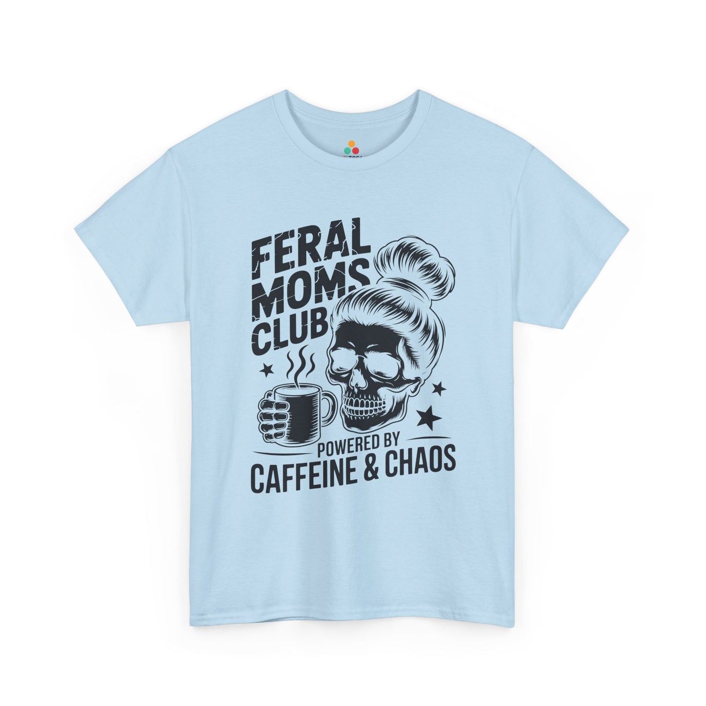 Feral Moms Club Women's T-shirt Funny Coffee Mom Mother's Day Gift | TEEZOCA 