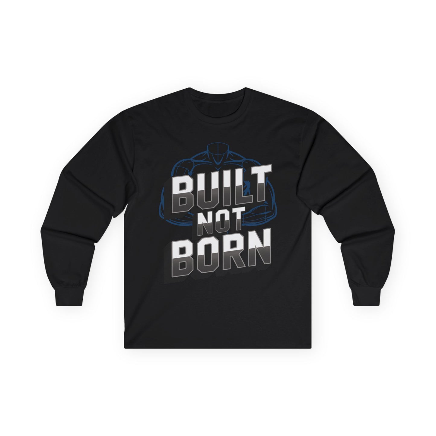 TEEZOCA fitness discipline quote long-sleeve t-shirt Black long-sleeve shirt with 'Built Not Born' text on a white background