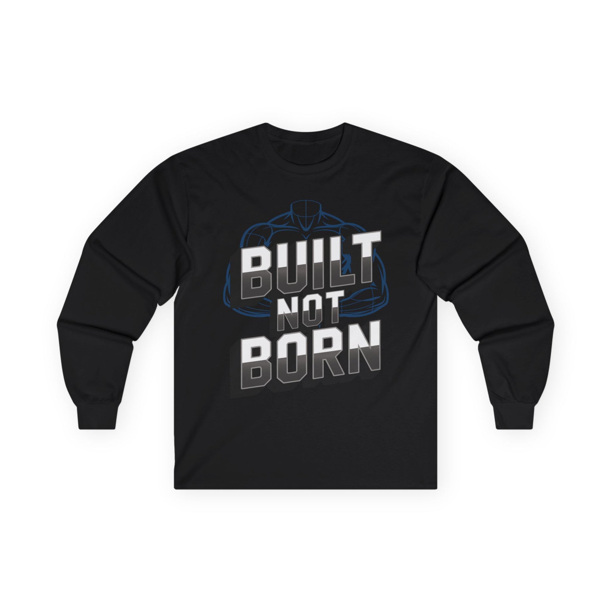 TEEZOCA fitness discipline quote long-sleeve t-shirt Black long-sleeve shirt with 'Built Not Born' text on a white background