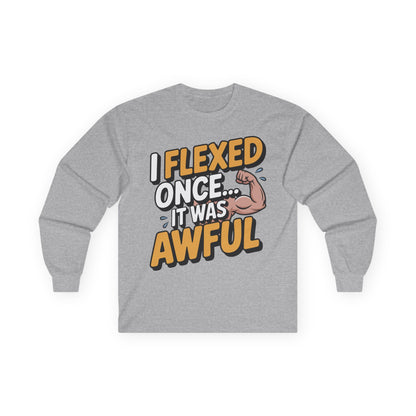 TEEZOCA flex humor fitness long-sleeve shirt Gray long-sleeve shirt with humorous text design on a white background