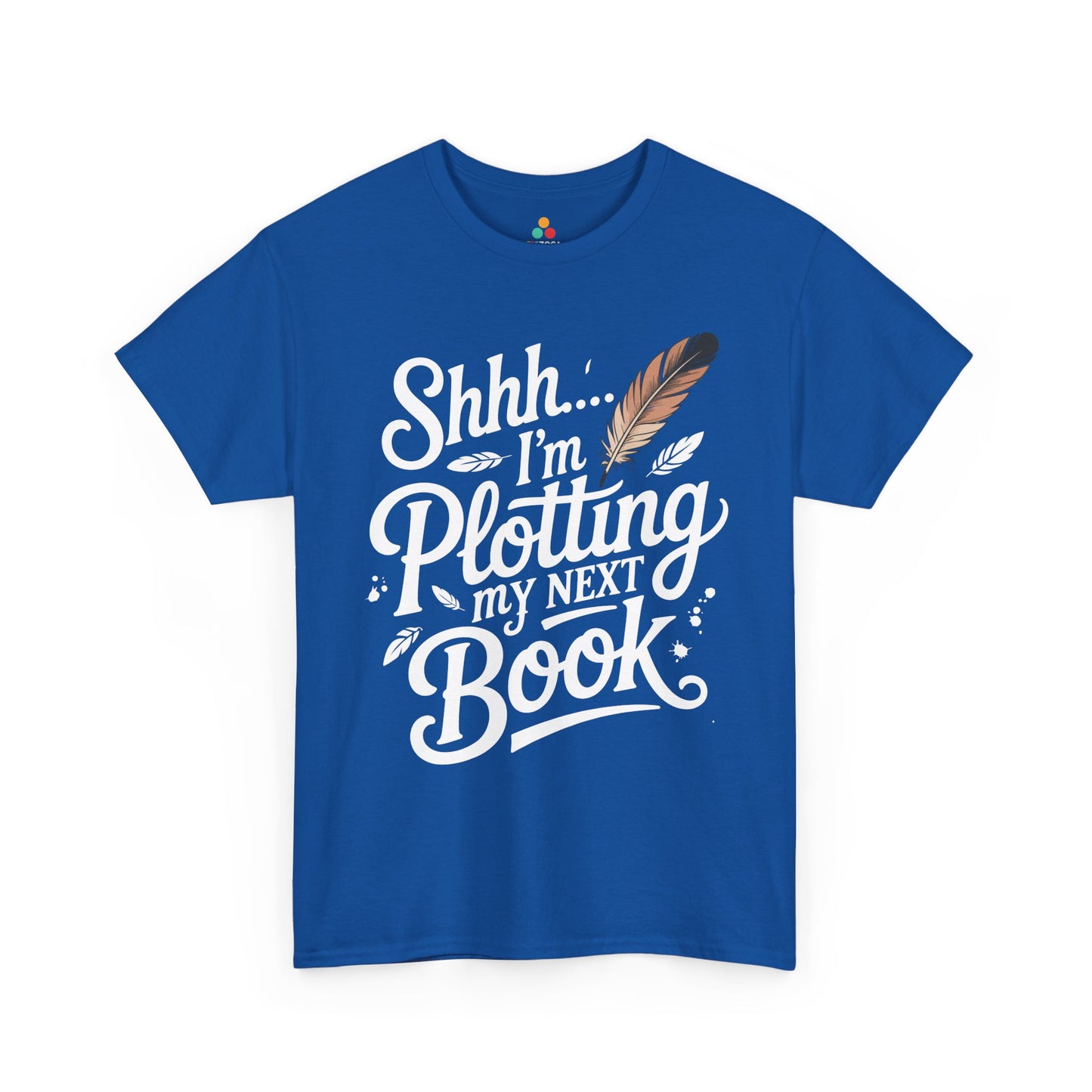 TEEZOCA funny author quote design Unisex T-shirt with feather art Shhh I'm Plotting My Next Book Unisex T-shirt for Readers | TEEZOCA 