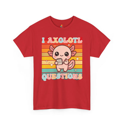 TEEZOCA funny axolotl quote Unisex T-shirt for students I Axolotl Questions Retro Cute Kawaii Axolotl Unisex T-shirt | TEEZOCA 