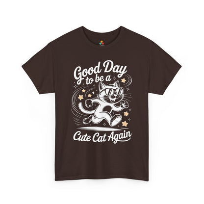 Good Day to Be a Cute Cat Again Unisex T-shirt | TEEZOCA 
