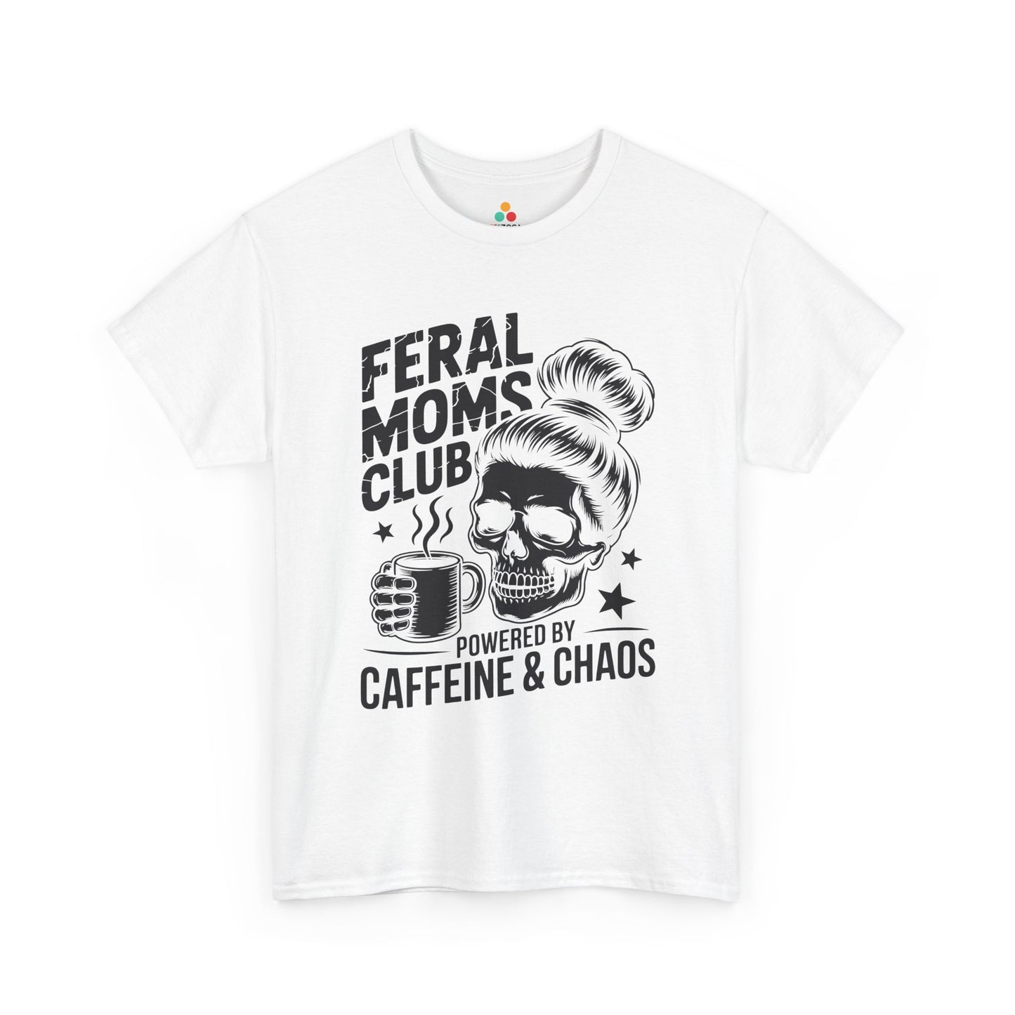 Feral Moms Club Women's T-shirt Funny Coffee Mom Mother's Day Gift | TEEZOCA 