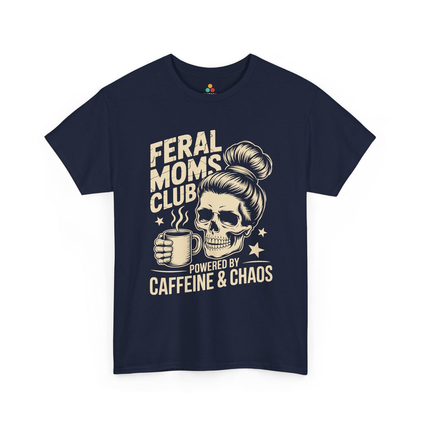 Feral Moms Club Women's T-shirt Funny Coffee Mom Mother's Day Gift | TEEZOCA 