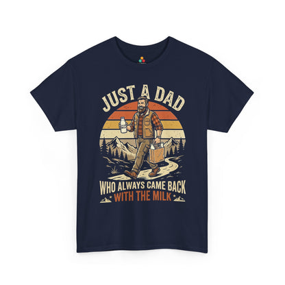 Funny Just A Dad Who Always Came Back Unisex T-shirt Gift | TEEZOCA 