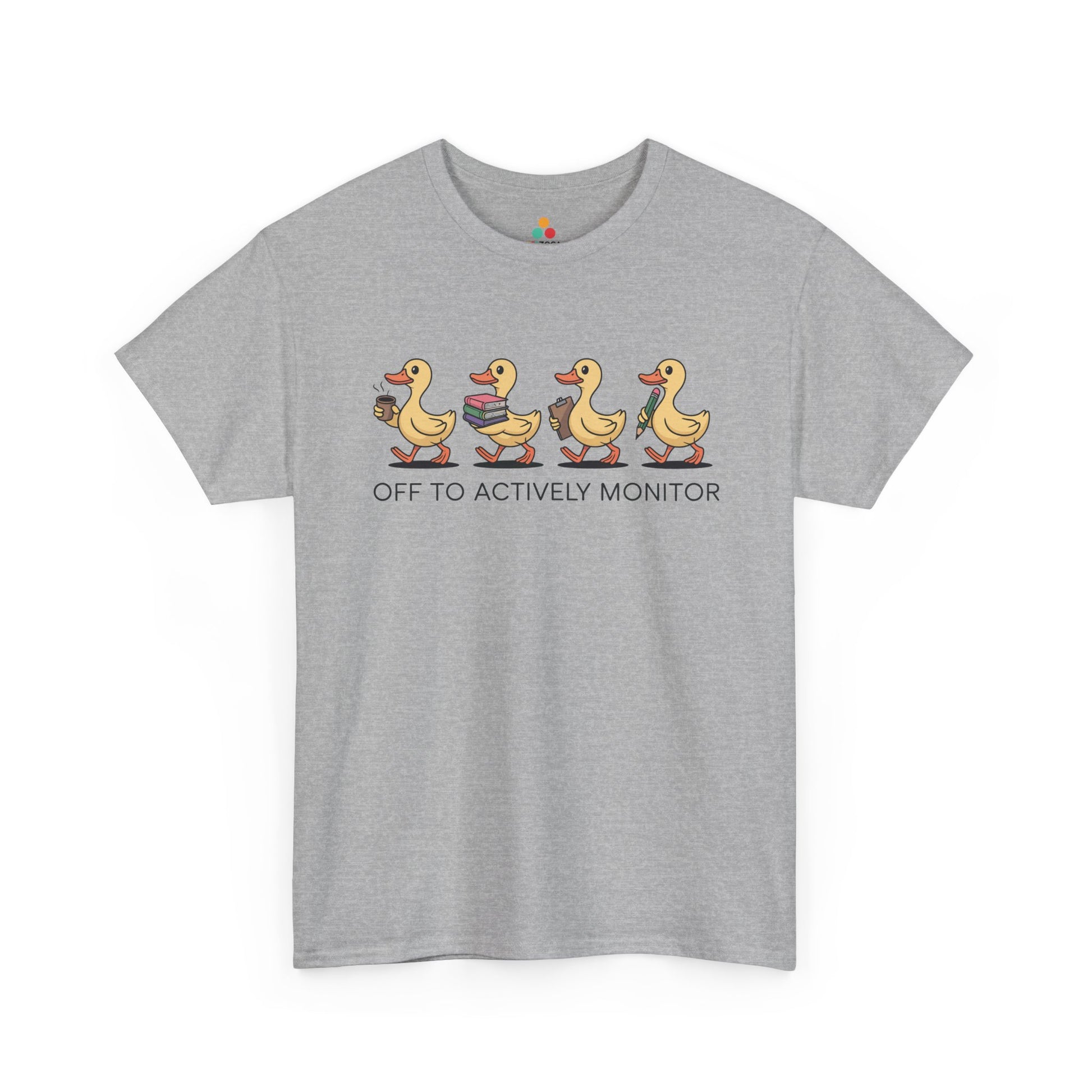 Funny Duck Teacher Shirt Unisex T-shirt, Actively Monitor Gift | TEEZOCA 