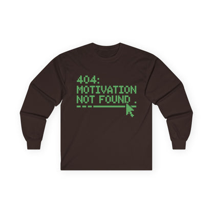 TEEZOCA funny error message long-sleeve shirt Brown long-sleeve shirt with green text '404: Motivation Not Found' on a white background