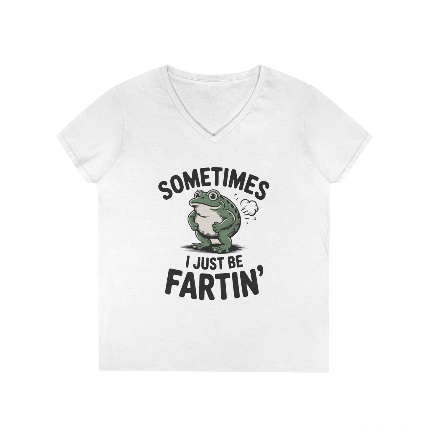 Sometimes I Just Be Fartin’ Frog Humor V-Neck T-Shirt for Women | TEEZOCA 