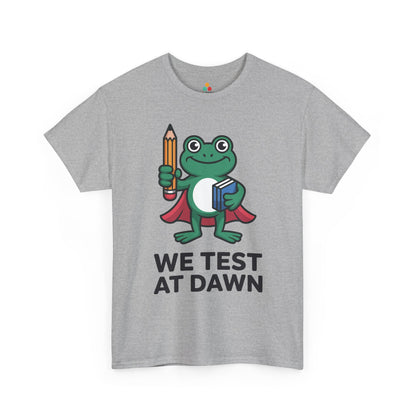 Funny Teacher Shirt We Test at Dawn Frog Unisex T-shirt | TEEZOCA 