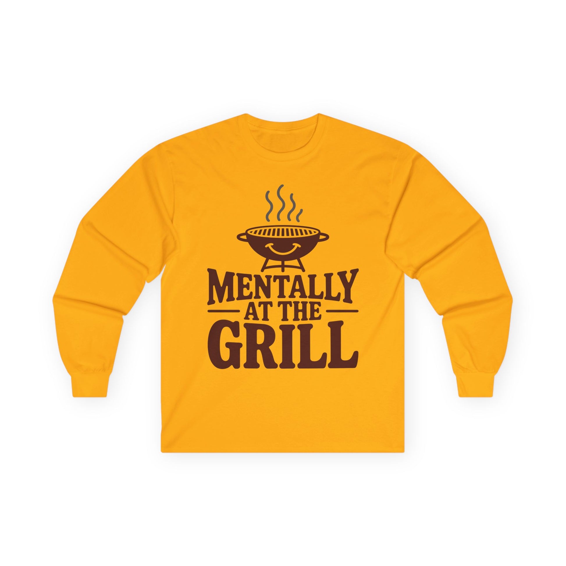 TEEZOCA funny grilling quote unisex long-sleeve shirt Yellow long-sleeve shirt with 'Mentally at the Grill' text and grill graphic on a white background