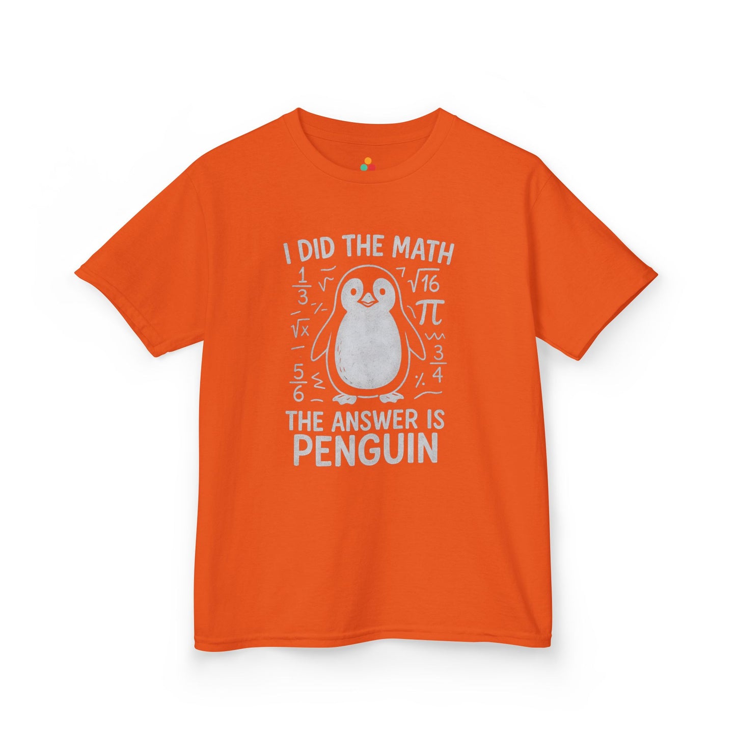 TEEZOCA funny math penguin graphic Kids T-shirt
 I Did The Math Penguin Funny School Unisex T-shirt | TEEZOCA 