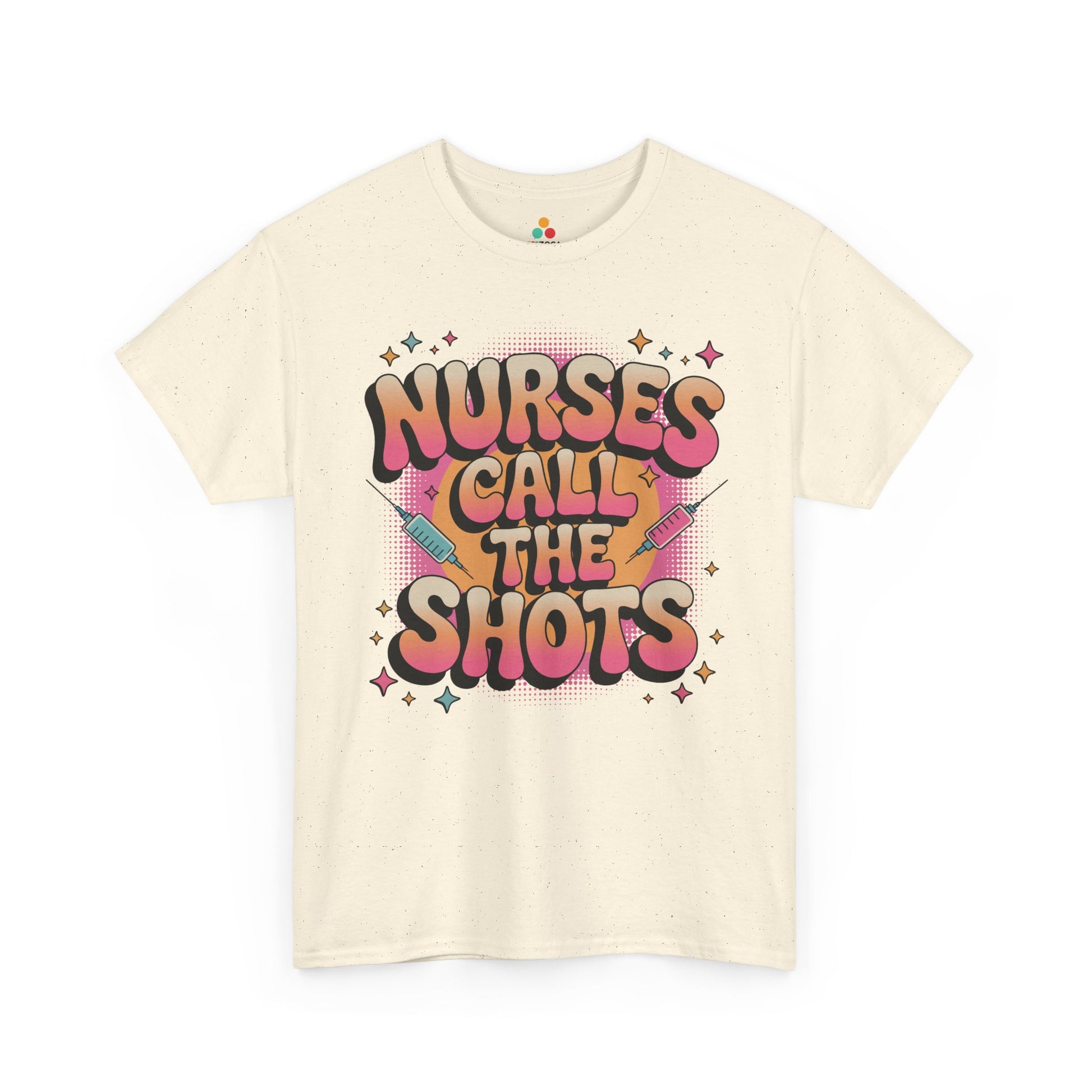 Nurses Call the Shots Unisex T-shirt Funny Nurse Quote | TEEZOCA 