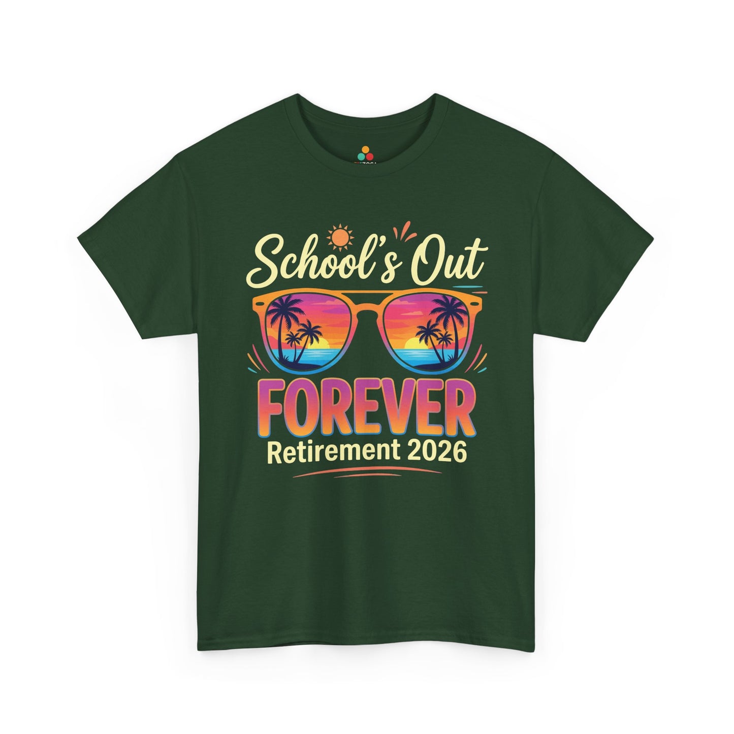 Retirement 2026 Shirt School’s Out Forever Funny Unisex T-shirt | TEEZOCA 