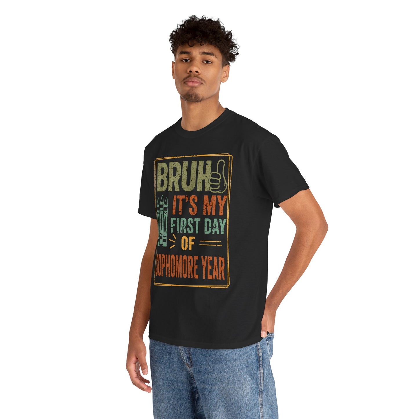 Bruh It’s My First Day of Sophomore Year Back-to-School Unisex T-shirt | TEEZOCA 