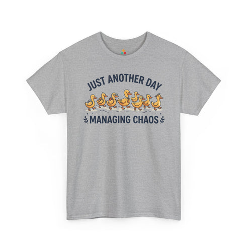 TEEZOCA funny teacher shirt Unisex T-shirt with a parade of ducks under Just Another Day Managing Chaos text