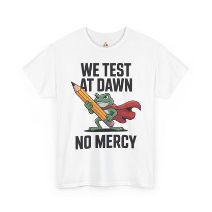 Funny Teacher Shirt We Test at Dawn Frog Unisex T-shirt | TEEZOCA 