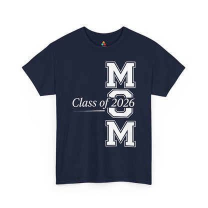 Mom Class of 2026 Unisex T-shirt Graduation Gift Proud Mom Shirt | TEEZOCA 