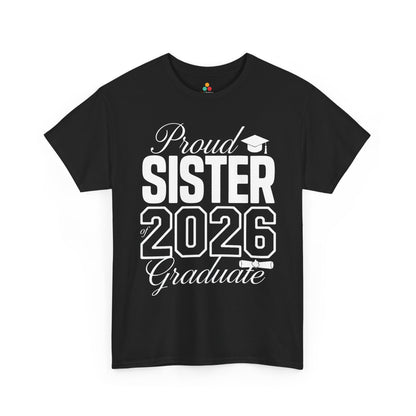 Proud Sister Class of 2026 Unisex T-shirt Graduation Gift Shirt | TEEZOCA 