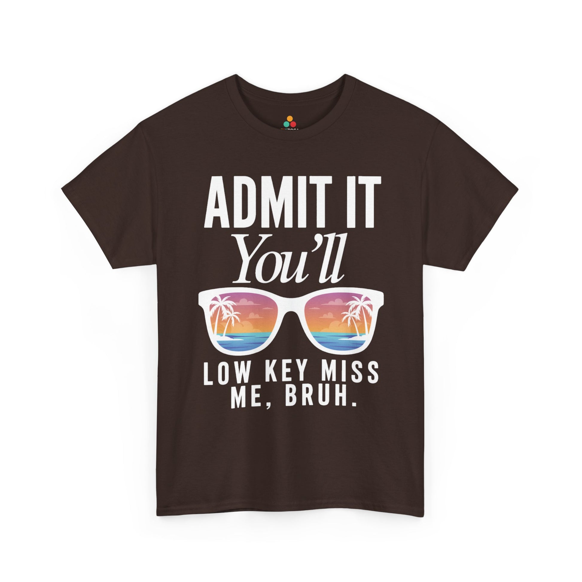 Admit It You’ll Miss Me Funny Graphic Unisex T-shirt – Sarcastic Humor | TEEZOCA 