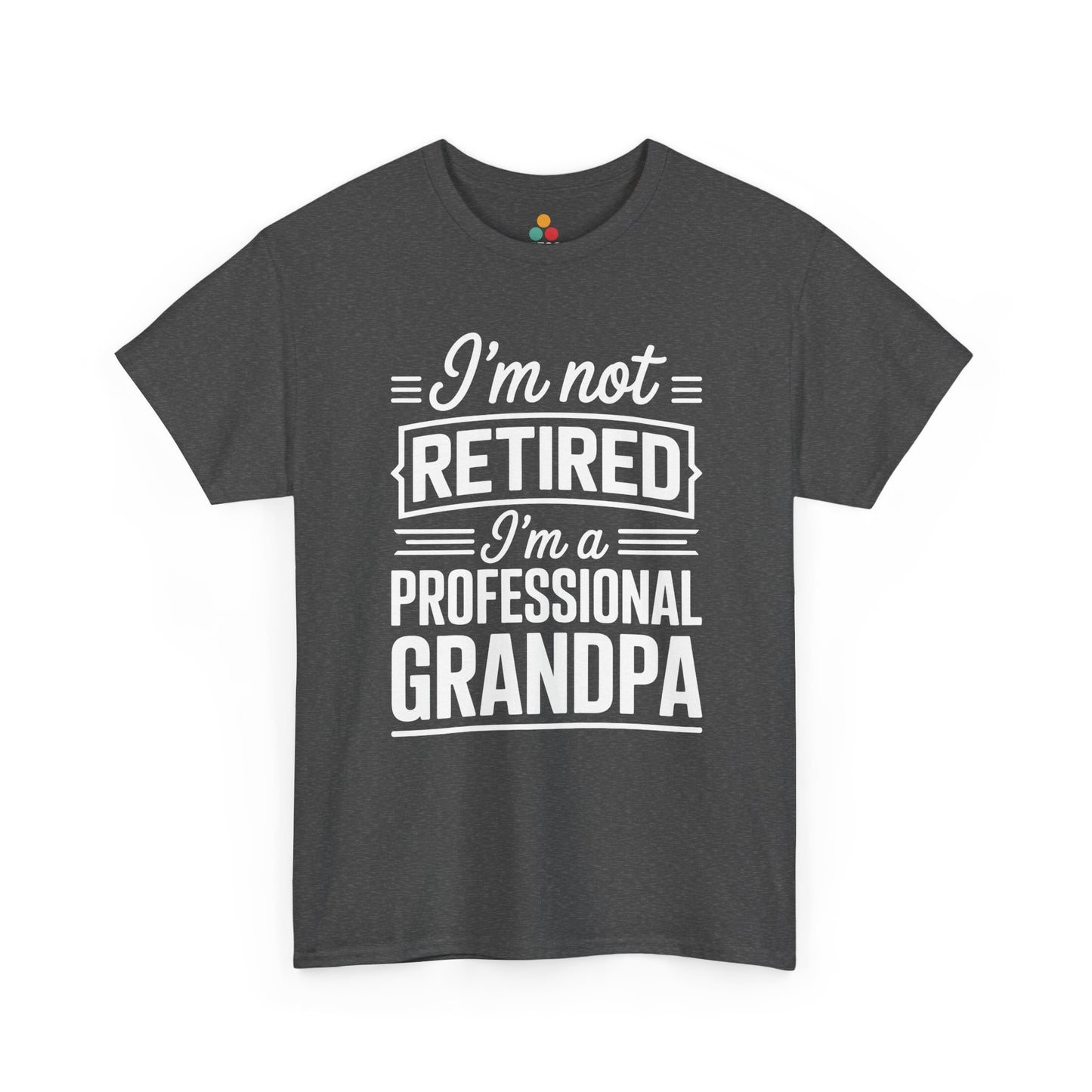 TEEZOCA gray “I'm not retired” funny grandpa tee shown flat.