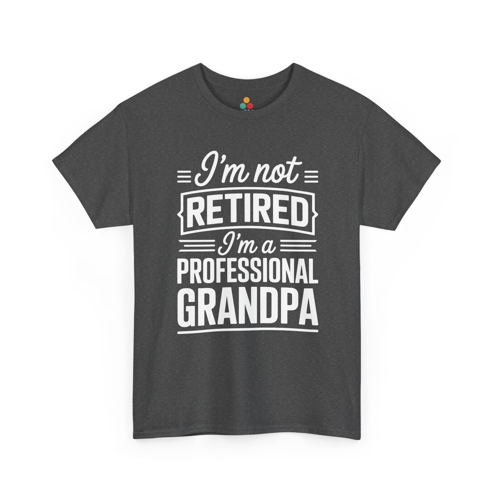 TEEZOCA gray “I'm not retired” funny grandpa tee shown flat.