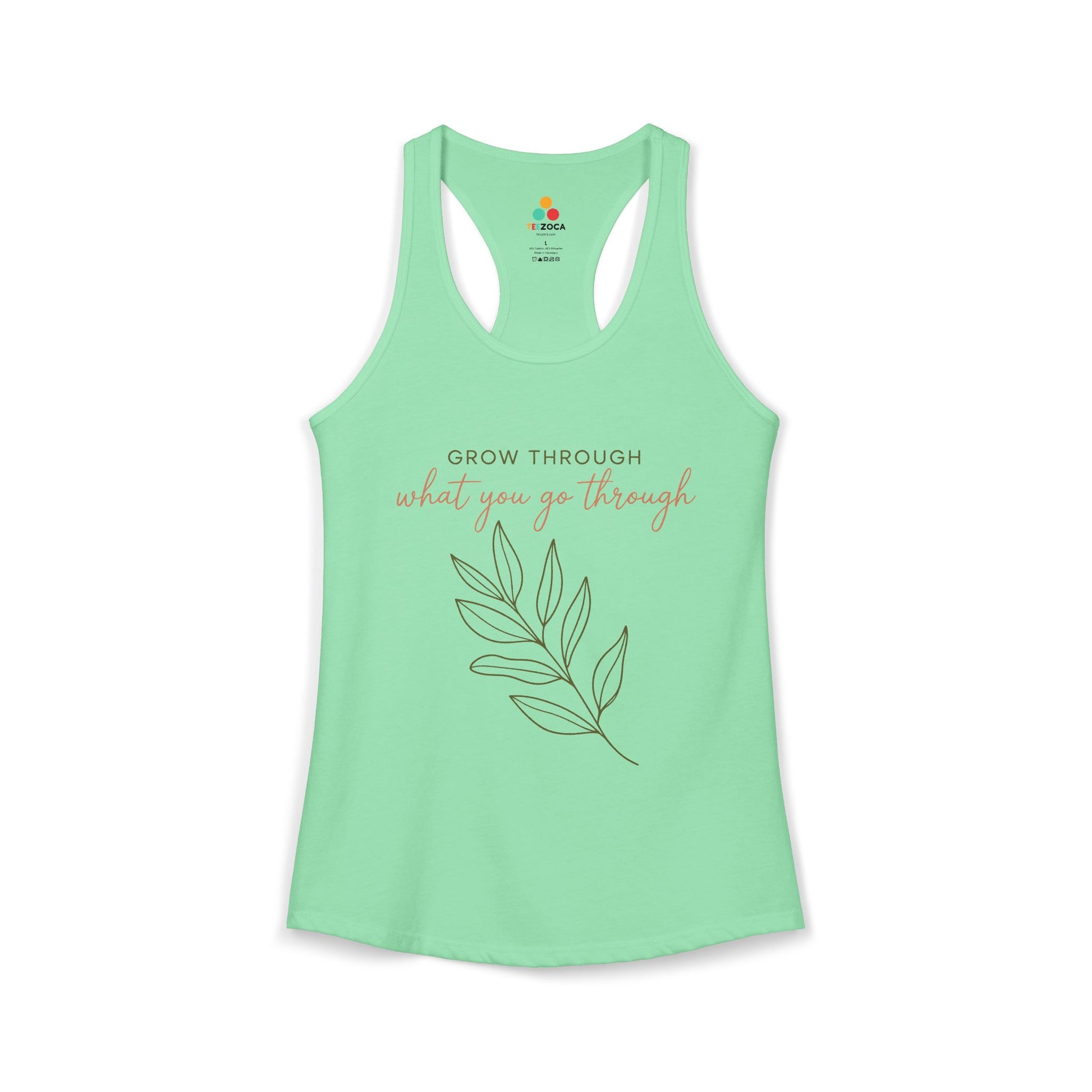 TEEZOCA grow through what you go through women’s tank top botanical quote Mint green tank top with motivational quote and leaf design on a white background