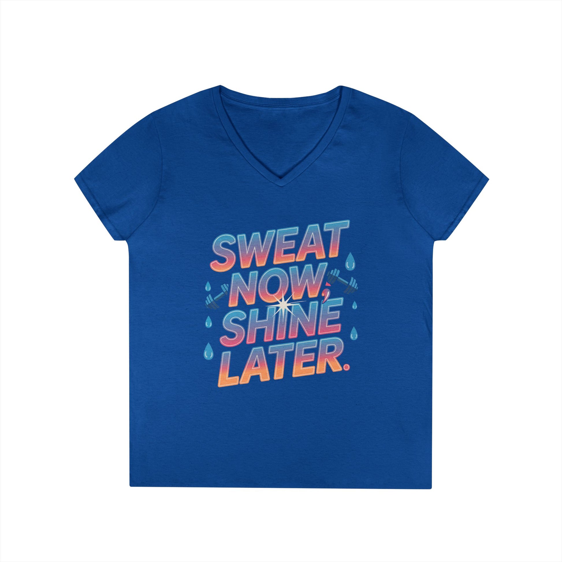 Sweat Now Shine Later Motivational Fitness V-Neck T-Shirt | TEEZOCA 