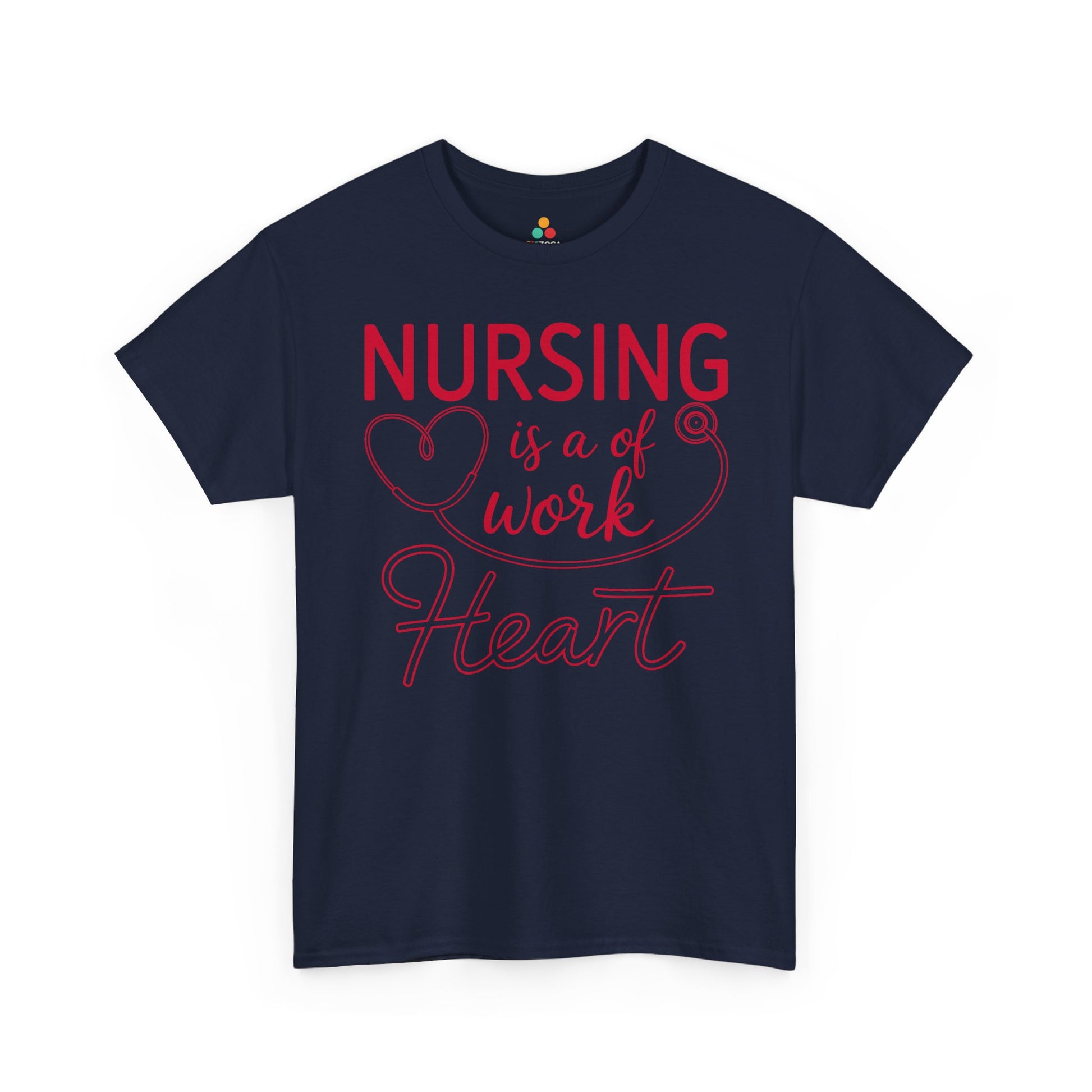 Nursing Is A Work of Heart — Nurse Unisex T-Shirt | TEEZOCA 