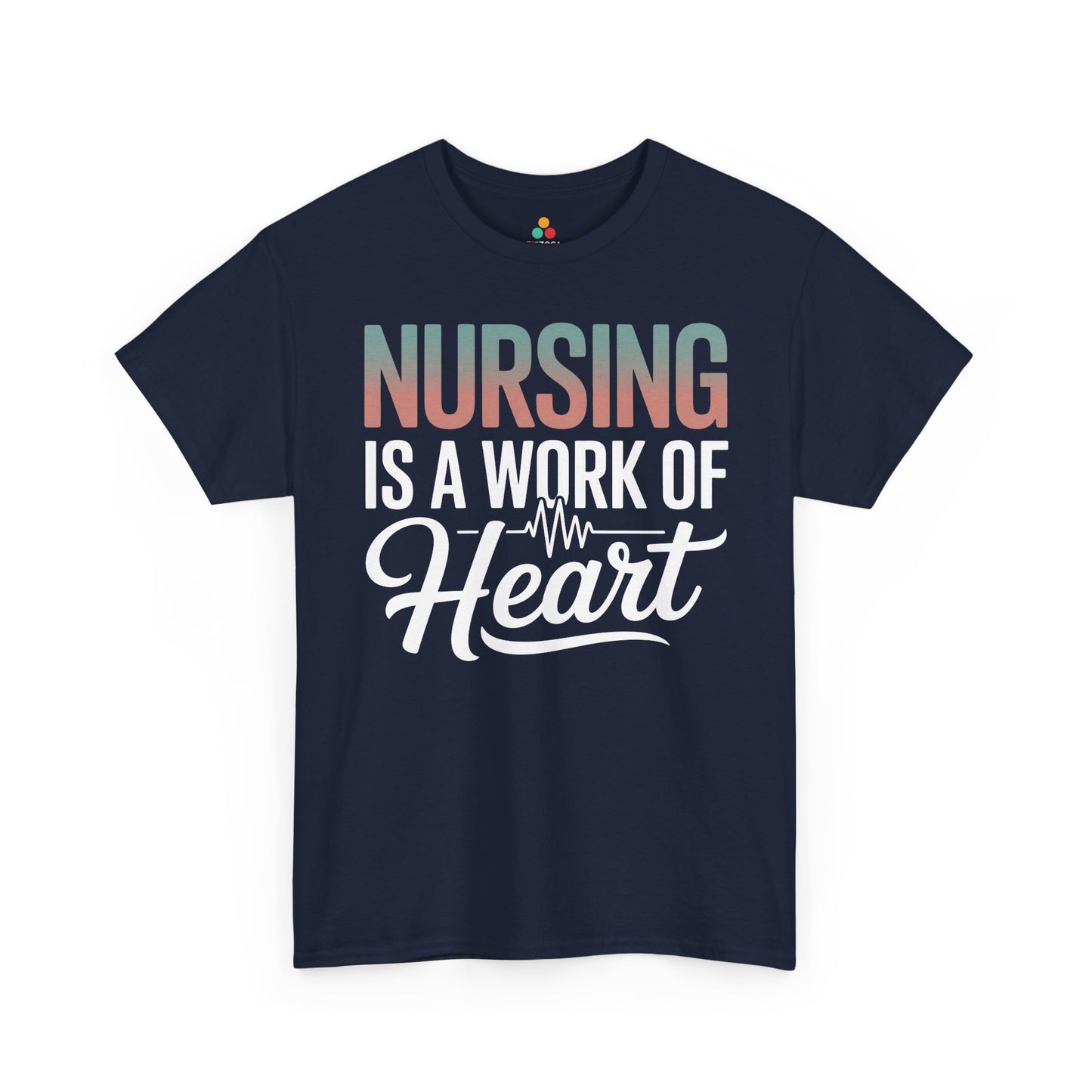 Nursing Is a Work of Heart Unisex T-shirt | TEEZOCA 