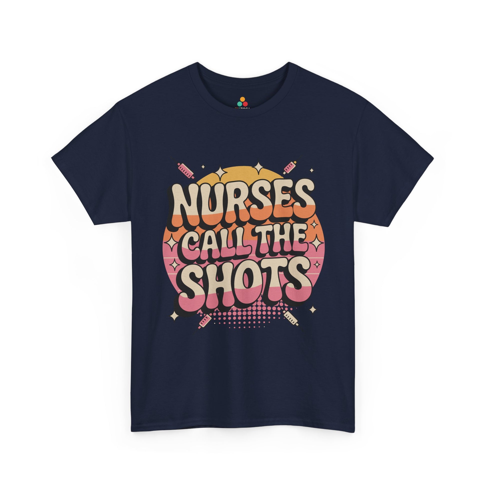 Nurses Call The Shots Unisex T-shirt Retro Medical Humor | TEEZOCA 
