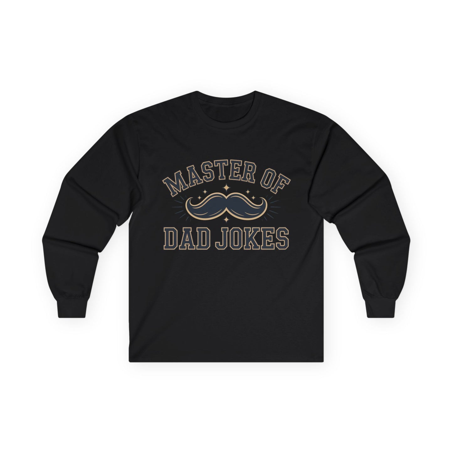 TEEZOCA humor graphic unisex long-sleeve tee Black long-sleeve shirt with 'Master of Dad Jokes' text and mustache graphic on a white background