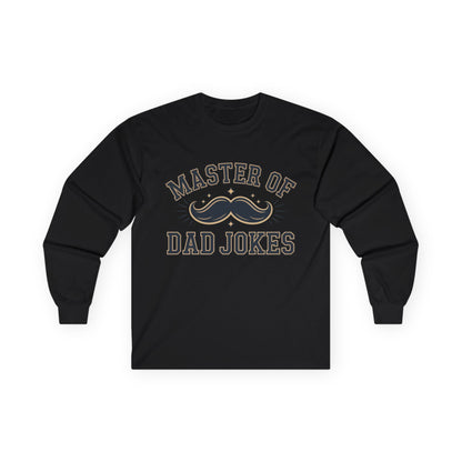 TEEZOCA humor graphic unisex long-sleeve tee Black long-sleeve shirt with 'Master of Dad Jokes' text and mustache graphic on a white background