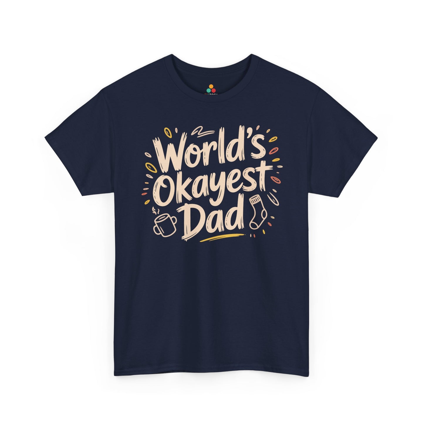 TEEZOCA humorous father statement Unisex T-shirt World’s Okayest Dad Funny Graphic Unisex T-shirt | TEEZOCA 